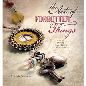 The Art of Forgotten Things by Melanie Doerman