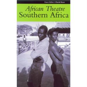 African Theatre 4 Southern Africa by Femi Osofisan