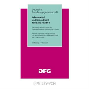 Lebensmittel und Gesundheit II Food and Health II by G Eisenbrand