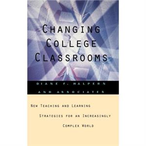 Changing College Classrooms by Halpern