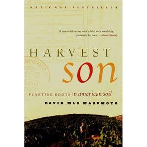 Harvest Son by David Mas Masumoto