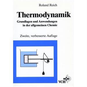 Thermodynamik by Reich & Roland Inst.f.Physikal.Chemie FU Berlin & FRG