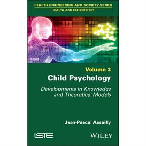 Child Psychology by JeanPascal Assailly