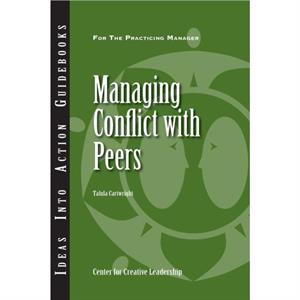 Managing Conflict with Peers by Talula Cartwright