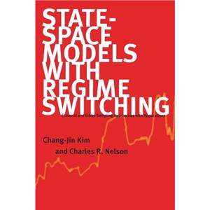 StateSpace Models with Regime Switching by Charles R. Nelson