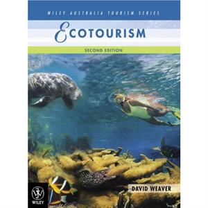 Ecotourism by Weaver & David Griffith University & Gold Coast & Australia