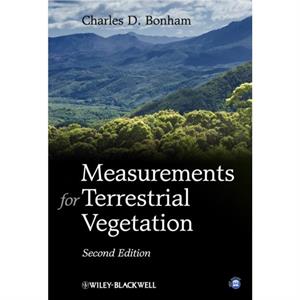 Measurements for Terrestrial Vegetation by Charles D. Bonham