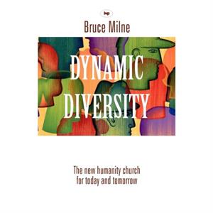 Dynamic Diversity by Bruce Author Milne