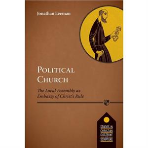 Political Church by Jonathan Reader Leeman