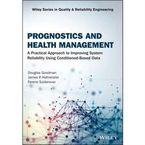 Prognostics and Health Management by Ferenc Szidarovszky