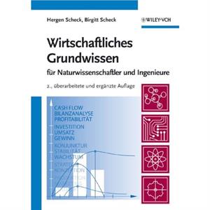 Wirtschaftliches Grundwissen by Scheck & Birgitt Wustrow & Deutschland