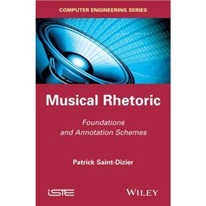 Musical Rhetoric by SaintDizier & Patrick CNRSIRIT & University Paul Sabatier & Toulouse & France