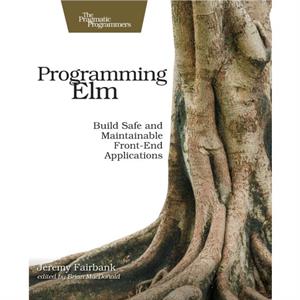 Programming Elm by Jeremy Fairbank