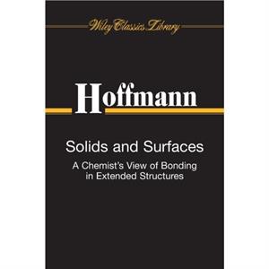 Solids and Surfaces by Roald Hoffmann