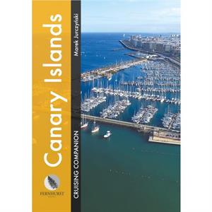 Canary Islands Cruising Companion by Marek Jurczynski