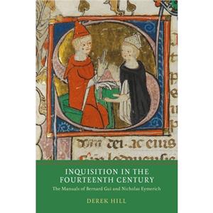 Inquisition in the Fourteenth Century by Derek Royalty Account Hill