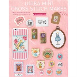 Ultra Mini Cross Stitch by Susan Bates