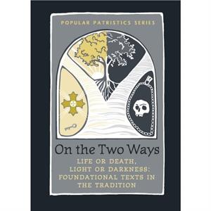 On the Two Ways by Stewart Alistai