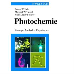 Photochemie by Stohrer & WolfDieter University of Bremen & Germany