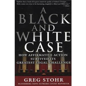 A Black and White Case by Greg Stohr