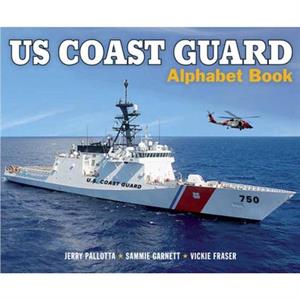 US Coast Guard Alphabet Book by Sammie Garnett