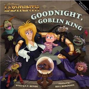 Jim Hensons Labyrinth Goodnight Goblin King by Insight Editions