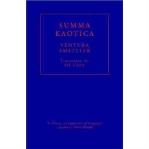 Summa Kaotica by Ventura Ametller