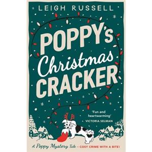 Poppys Christmas Cracker by Leigh Russell