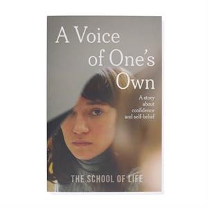 A Voice of Ones Own by The School of Life