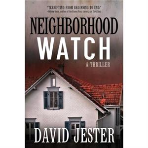 Neighborhood Watch by David Jester