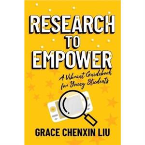 Research to Empower by Grace Chenxin Liu