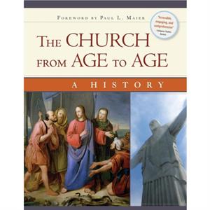 Church from Age to Age by Edward A Engelbrecht