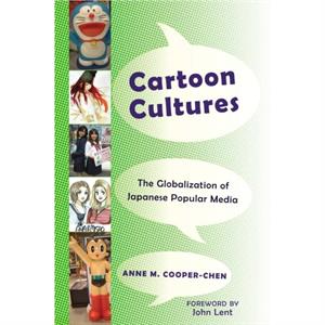 Cartoon Cultures by Anne M. CooperChen