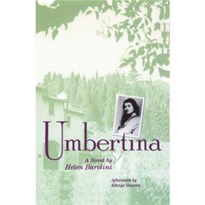 Umbertina by Helena Barolini