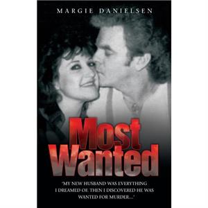 Most Wanted by Marjorie Danielsen