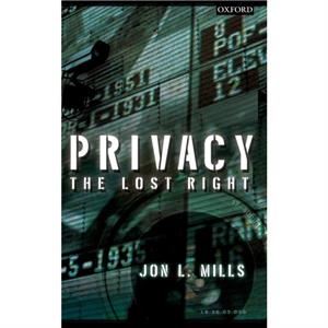 Privacy by Jon L Mills