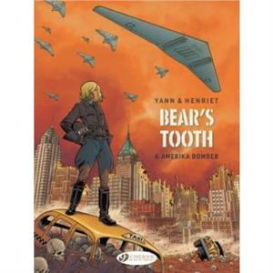 Bears Tooth Vol. 4 by Yann