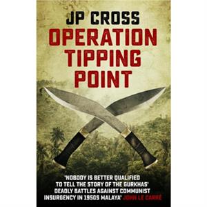 Operation Tipping Point by JP Cross