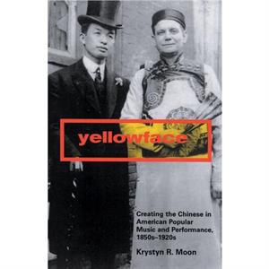 Yellowface by Krystyn R. Moon