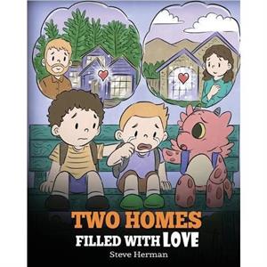 Two Homes Filled with Love by Steve Herman