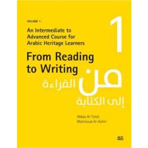 From Reading to Writing Volume 1 by Mahmoud AlAshiri