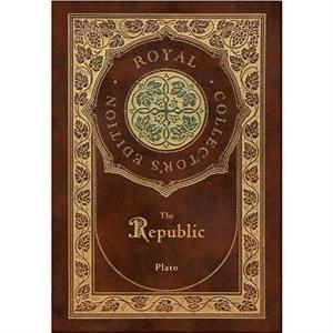 The Republic Royal Collectors Edition Case Laminate Hardcover with Jacket by Plato