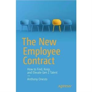 The New Employee Contract by Anthony Onesto