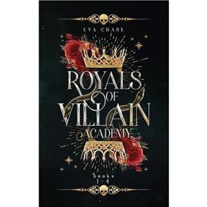 Royals of Villain Academy by Eva Chase