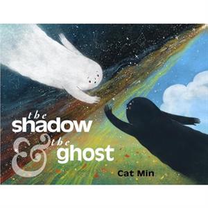 The Shadow and the Ghost by Cat Min