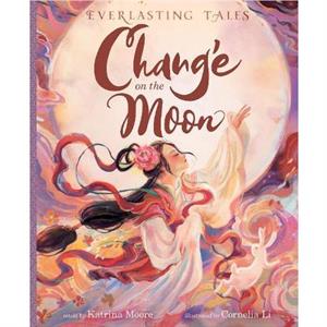 Change on the Moon by Katrina Moore