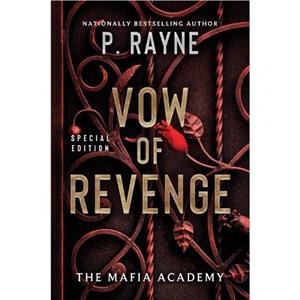 Vow of Revenge by P. Rayne