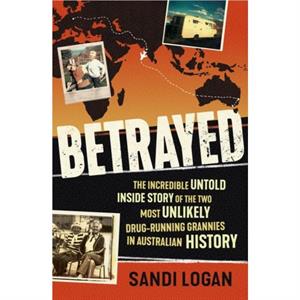 Betrayed by Sandi Logan