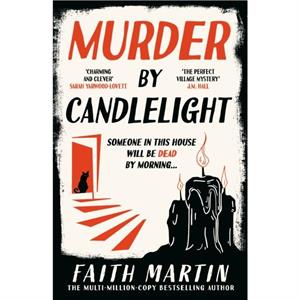 Murder by Candlelight by Faith Martin