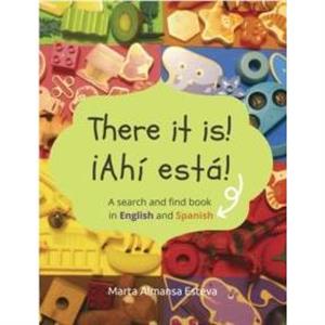 There it is Ahi esta by Marta Almansa Esteva